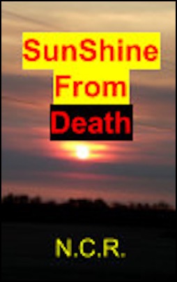 SunShine from death, book by NCR